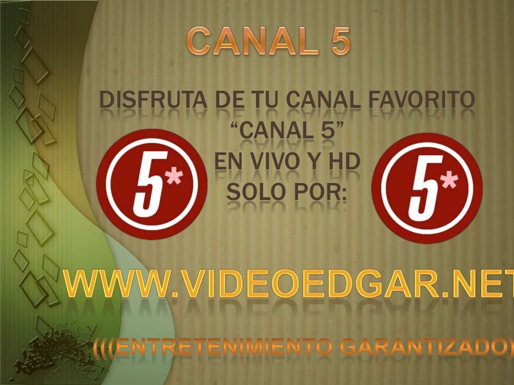 Canal 5 en Vivo y HD en TV Edgar