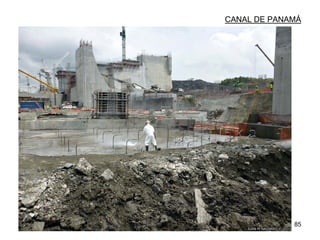 85
CANAL DE PANAMÁ
 