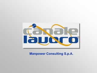 Manpower Consulting S.p.A.

 