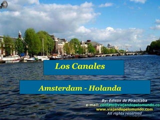 Los Canales Ams Amsterdam - Holanda 