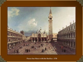 Piazza San Marco with the Basilica - 1730 