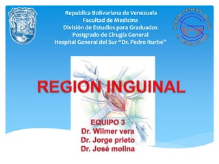 Republica Bolivariana de Venezuela
Facultad de Medicina
División de Estudios para Graduados
Postgrado de Cirugía General
Hospital General del Sur “Dr. Pedro Iturbe”
 