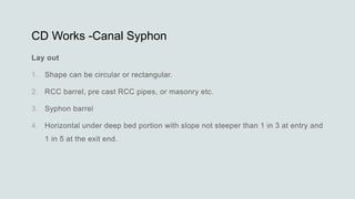 Syphon Normal System Canal Syphon.pptx