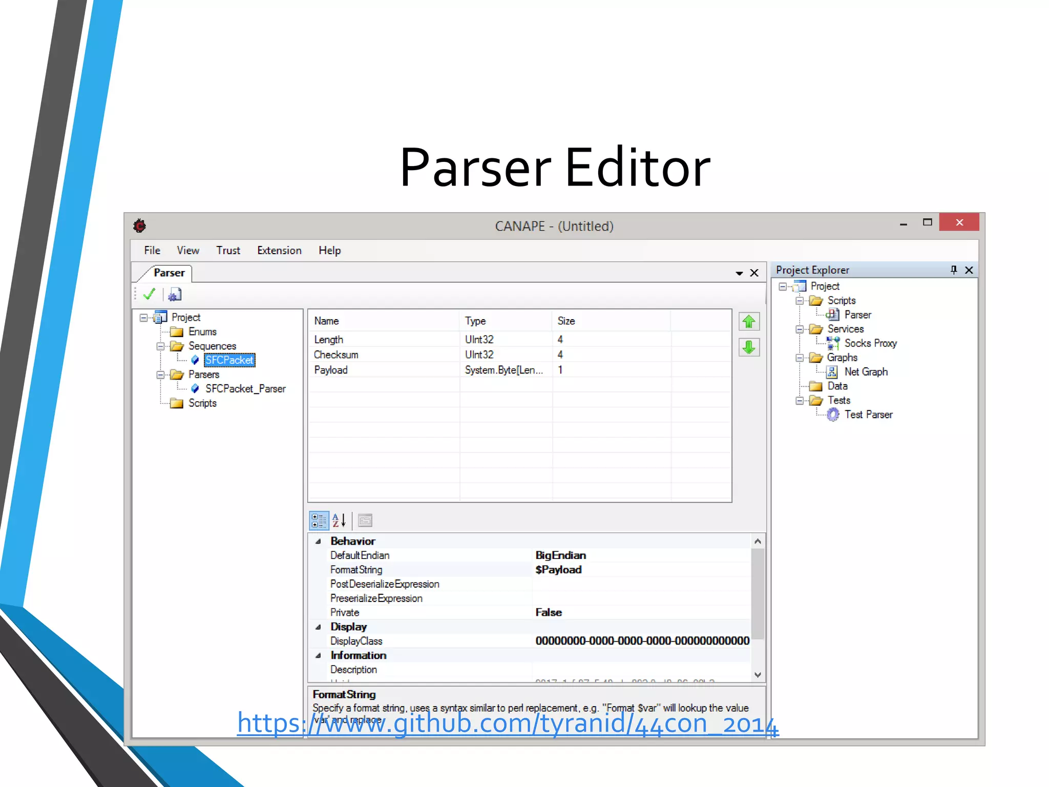 Parser Editor 
https://www.github.com/tyranid/44con_2014 
 