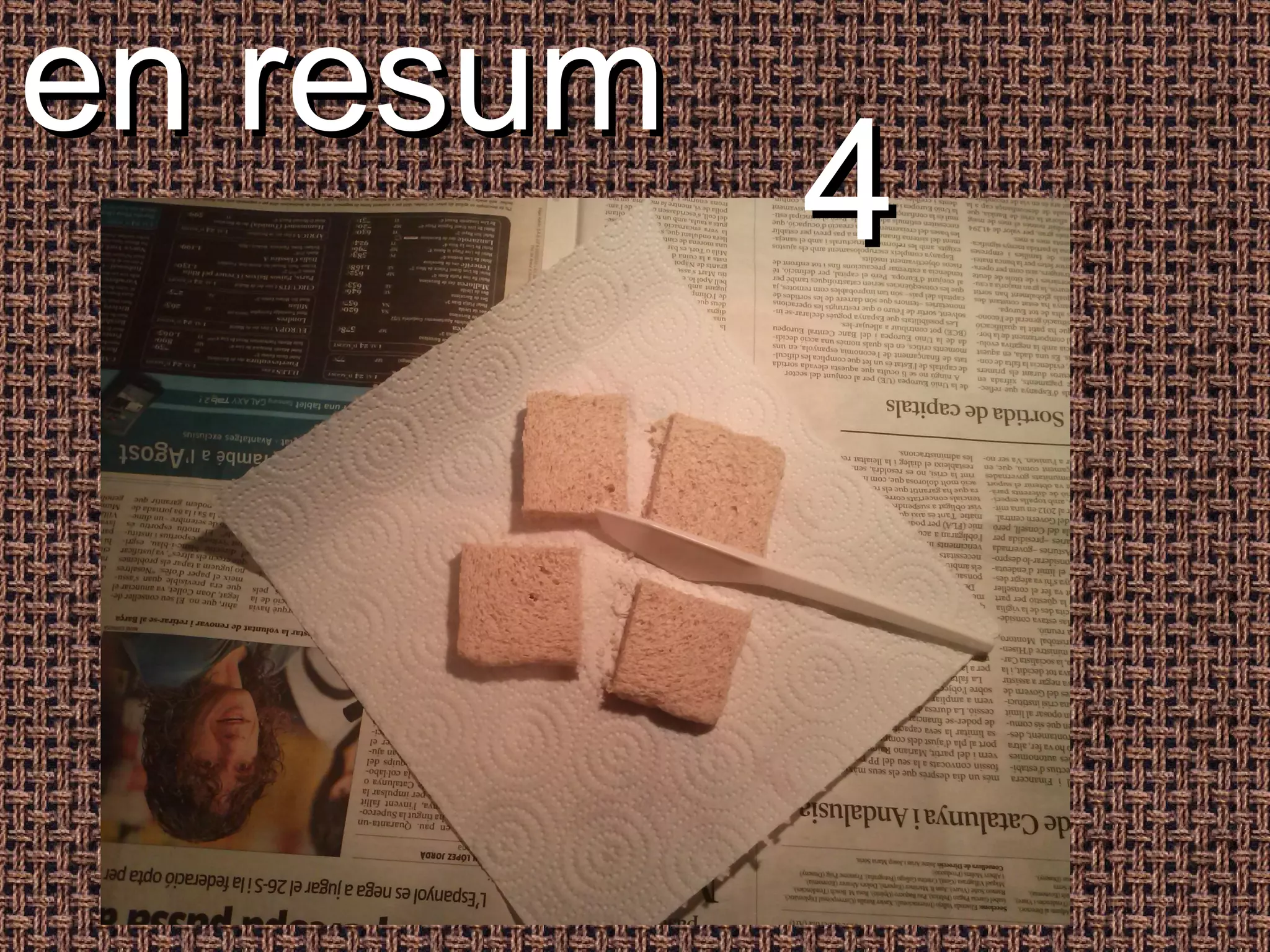 en resum
           4
 