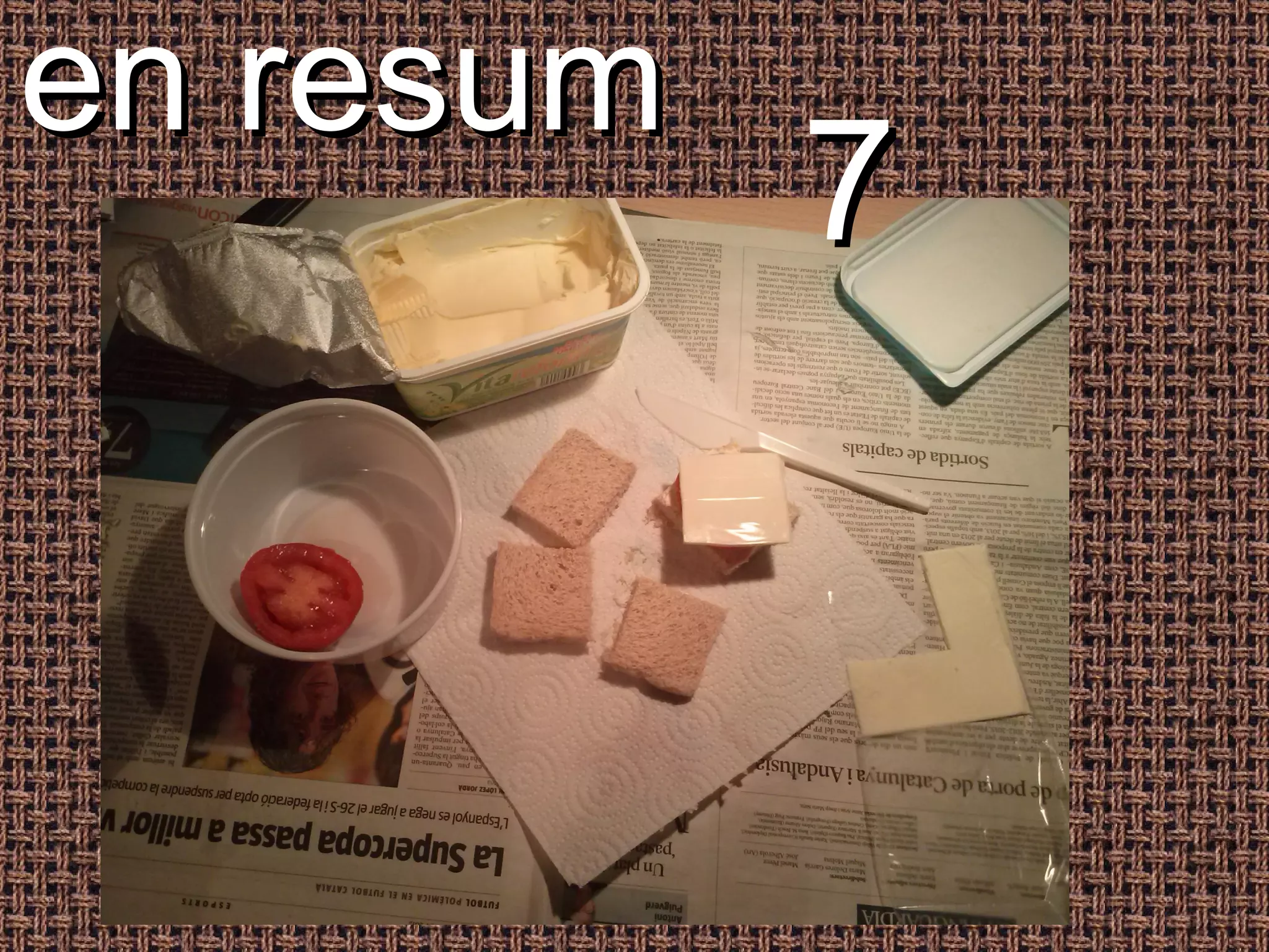 en resum
           7
 