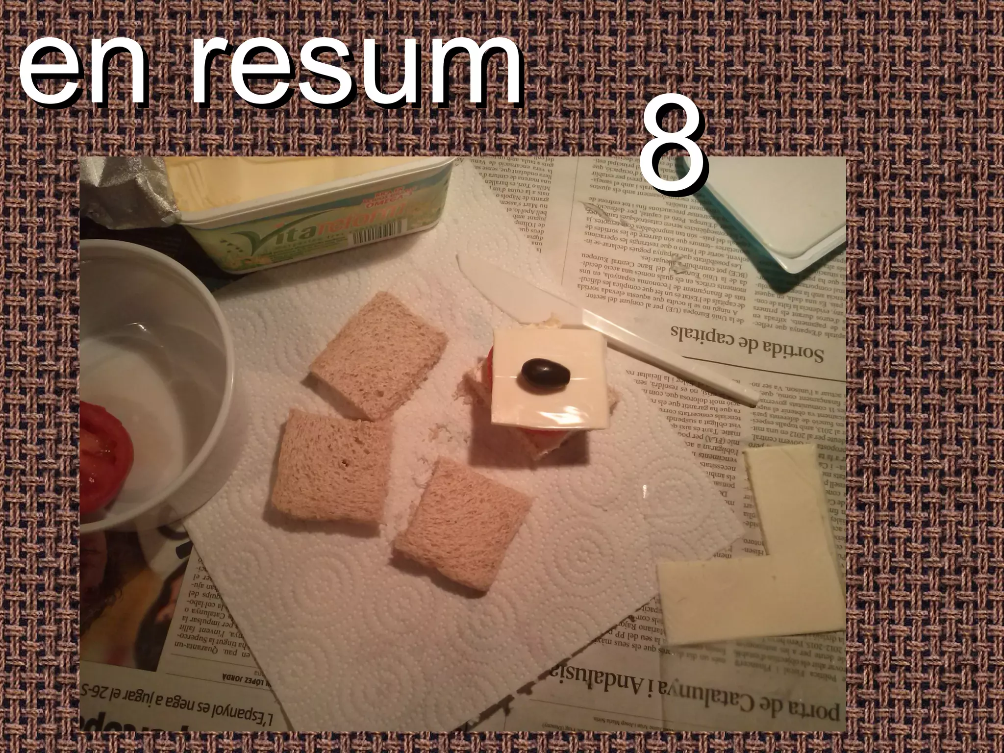 en resum
           8
 