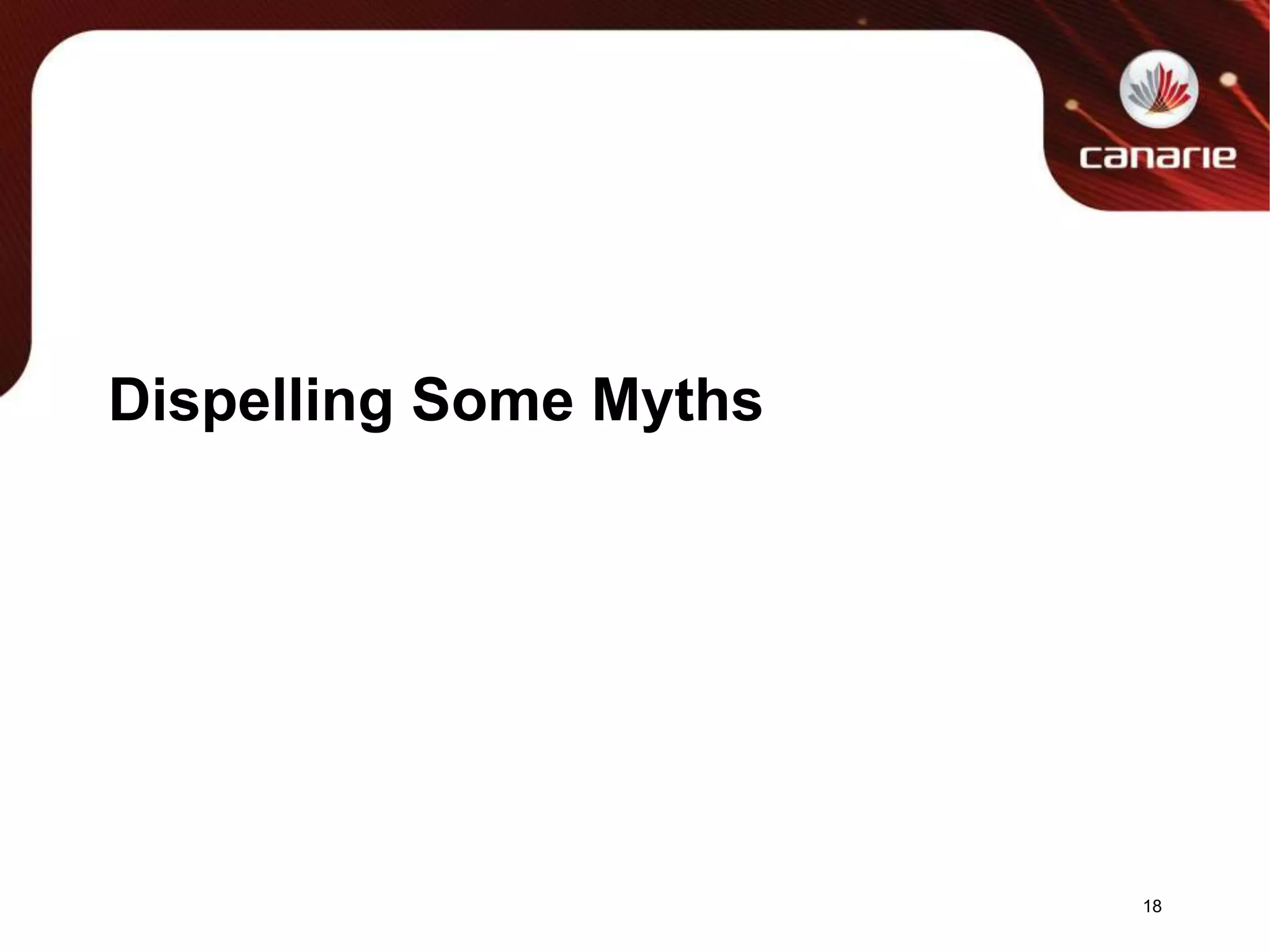 Dispelling Some Myths18