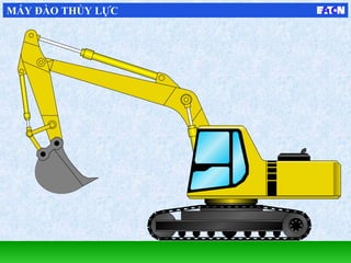 MÁY ĐÀO THỦY LỰC
 