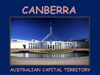 CANBERRA AUSTRALIAN CAPITAL TERRITORY 