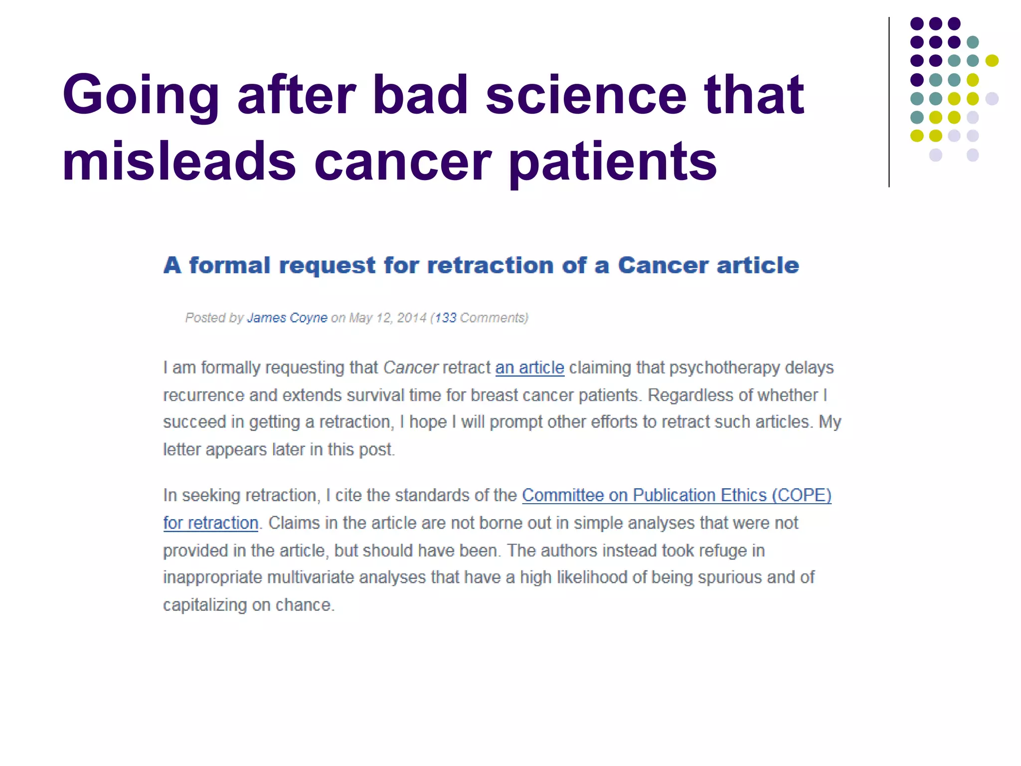 Going after bad science that 
misleads cancer patients 
 