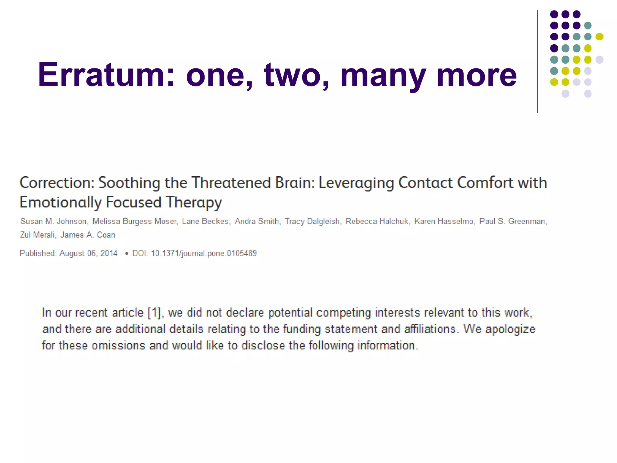 Erratum: one, two, many more 
 