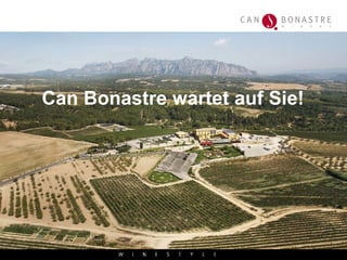 Can Bonastre wartet auf Sie! Can Bonastre wartet auf Sie! 