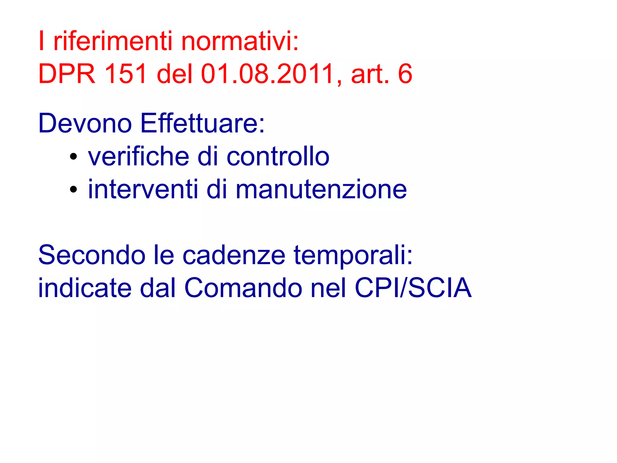 allegato 1 dpr 151 11