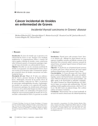 GAMO Vol. 7 Núm. 5, septiembre – octubre 2008192
Informe de caso
Cáncer incidental de tiroides
en enfermedad de Graves
Inc...