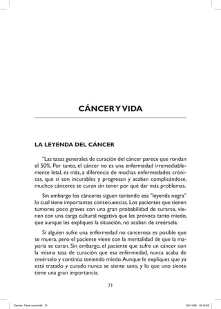 Cancer tiene cura (A)