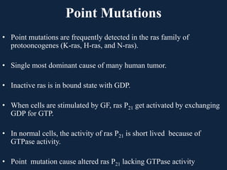 Point Mutation Ras Cancer and Oncogenesis | PPTX