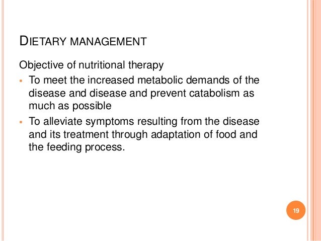Cancer and dietary management Cancer and dietary management