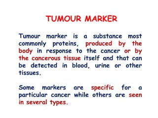 Cancer and tumor markers | PPTX
