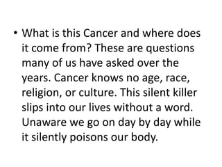 essay on cancer a silent killer