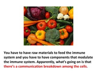 By the time a tumor is discovered there’s at least a
billion malignancies in that tumor and they’re rapidly
dividing—they’ve already “seeded” the rest of the
body by the time you’ve discovered you have cancer.
 