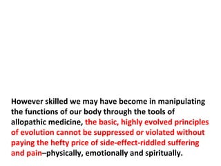 The way you see the cancer and the steps you take
following the diagnosis are some of the most powerful
determinants of your future wellness, or the lack of it.
 