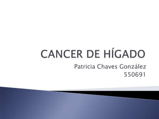 Patricia Chaves González
                 550691
 