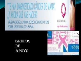 GRUPOS
DE
APOYO
 
