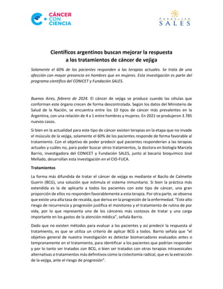 Científicos argentinos buscan mejorar la respuesta
a los tratamientos de cáncer de vejiga
Solamente el 60% de los paciente...