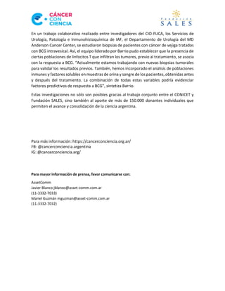 En un trabajo colaborativo realizado entre investigadores del CIO-FUCA, los Servicios de
Urología, Patología e Inmunohisto...