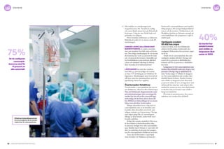 20 Cancerfondsrapporten 2013 Cancerfondsrapporten 2013 21
statistikstatistik
Huvuddelen av minskningen står
magsäcks­cancer för. Trenden är tydlig
och anses bland annat bero på förändrade
kostvanor. I dag äts mer färsk frukt och
grönsaker än tidigare.
Färre kroniska infektioner av bakterien
Helicobacter pylori är en annan orsak till
minskningen.
Cancer i lever, gallvägar samt
bukspottkörtel är andra cancerfor­
mer som minskar hos både män och kvin­
nor. Den årliga minskningen de två senaste
decennierna har varit 2,2 procent för män
och 1,8 procent för kvinnor. Sannolikt spe­
lar livsstilsfaktorer som ändrade alkohol­
vanor och minskad rökning in, liksom
färre kroniska leverinflammationer.
Läppcancer hos män har minskat
med hela 4,1 procent årligen de senaste
20 åren. UV-strålning är en riskfaktor för
läppcancer. Minskningen anses bero på att
allt färre män har utomhusarbete samt att
piprökning nästan har upphört.
Överlevnaden förbättras
Överlevnaden i cancersjukdom har succes­
sivt förbättrats, vilket har flera förklaringar.
Nya och förbättrade diagnosmetoder samt
preventionssatsningar som screeningverk­
samhet har lett till att fler cancerfall upp­
täcks tidigt, då det finns större chans till
bot. Effektivare behandlingar är en annan
faktor som påverkar överlevnaden.
Många människor lever i dag med en
cancersjukdom som är att betrakta som
kronisk. Sista december 2010 levde som
tidigare nämnts 417 675 personer i Sverige
som någon gång fått en cancerdiagnos.
Många av dem botade, andra levde med
kronisk sjukdom.
Enligt den senaste statistiken från 2009
är den relativa 5-årsöverlevnaden cirka
67 procent, utslaget över alla cancersjukdo­
mar. Jämfört med i början av 1970-talet, då
den var omkring 36 procent, har progno­
sen för cancerpatienter förbättrats avsevärt.
Även om överlevnaden i cancersjuk­
dom fortsätter att förbättras så finns det
fortfarande cancersjukdomar med mycket
dålig prognos, till exempel bukspottkörtel­
cancer och levercancer. Testikelcancer och
Hodgkins lymfom är däremot exempel på
cancersjukdomar där prognosen i regel är
mycket god.
Vanligaste orsaken
till död hos yngre
Cancer är dock, trots den förbättrade
relativa överlevnaden, fortfarande den
vanligaste dödsorsaken hos personer yngre
än 80 år.
Totalt sett är cancersjukdom den näst
vanligaste orsaken till död i Sverige och
svarar för 23 procent av dödsfallen hos
kvinnor och för 27 procent av dödsfallen
hos män.
Lungcancer är den cancersjukdom som
orsakar flest dödsfall totalt sett, drygt 3 600
personer i Sverige dog av sjukdomen år
2011. Sedan några år tillbaka är lungcan­
cer den cancersjukdom som orsakar flest
dödsfall bland kvinnor. Antalet kvinnor
som avlider av lungcancer har ökat med
40 procent sedan år 2000. Lungcancer som
dödsorsak hos män har varit relativt oför­
ändrad de senaste tio åren, men fortfarande
är det fler män än kvinnor som avlider i
lungcancersjukdom.
Hos män är prostatacancer den cancer­
sjukdom som orsakar flest dödsfall.
Effektivare behandlingsmetoder
är en av orsakerna till att överlev­
naden ökar för cancerpatienter.
De tio vanligaste
cancersjuk­
domarna stod för
75 procent av
alla cancerfall.
Så mycket har
antalet kvinnor
som avlider av
lungcancer ökat
sedan år 2000.75%
40%
 