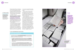 36 Cancerfondsrapporten 2013 Cancerfondsrapporten 2013 37
Om läkemedels­
företagen fort­
sätter att minska
sitt engagemang
i Sverige är risken
stor att svenska
cancerpatienter
inte kan ta del av
de senaste inno-
vationerna.
forskningforskning
färdig produkt ska bekosta utvecklingen av
ett antal misslyckade projekt. Kostnaderna
för att ta fram nya läkemedel har stigit
kraftigt: data från den europeiska bransch­
organisationen EFPIA visar att kostnader­
na för att ta fram ett preparat steg från
138 miljoner USD år 1975 till svindlande
1 318 miljoner USD 2006.
Industrins problem är vårdens
Denna utveckling har gjort att många
cancerläkemedel – inte minst för små
patientpopulationer – har blivit opropor­
tionerligt dyra att forska fram. Detta har
i sin tur bidragit till att priserna har skjutit
i höjden och läkemedelskostnaderna har
blivit en ständig huvudvärk för cancer­
vårdens klinikchefer.
Det är alltså en paradoxal situation där
vägen framåt blir allt svårare att urskilja
– trots att det vetenskapliga handlingsut­
rymmet är större än någonsin. För can­
cerpatienternas skull är det angeläget att
samarbetet stärks i trojkan sjukvård/uni­
versitet/industri, trots att drivkrafterna och
kulturen är så olika hos de tre. Egentligen
handlar det snarare om tre gränssnitt som
vart och ett har sina speciella utmaningar:
vård/akademi, vård/industri och akademi/
industri.
Man kan invända att läkemedelsföre­
tagen med sitt fokus på vinster, snarare
än samhällsnytta, gott kan få sköta sina
egna problem. Men så länge den offentliga
sektorn inte producerar läkemedel så är
industrins problem dessvärre problem även
för hälso- och sjukvården.
Om läkemedelsföretagen fortsätter att
minska sitt engagemang i Sverige är risken
stor att svenska cancerpatienter inte kan ta
del av de senaste innovationerna. Alltför
snart kommer problemen inte längre att
vara hypotetiska – då kommer det att
handla om liv eller död för enskilda perso­
ner. Sverige blir en andra rangens sjuk­
vårdsnation som får ta del av läkekonstens
senaste verktyg ett par år efter pionjärerna.
Vissa bedömare skulle säga att detta sker
redan i dag. Och när svenska cancerpa­
tienter och deras närstående googlar fram
information om nya läkemedel blir svaret
från deras läkare: ”Jag beklagar, men det är
inget som vi kan erbjuda här i vårt land för
närvarande... möjligen om några år.”
Det informerade samtycket
Så kan studier effektiviseras
Att förenkla processen med det informerade samtycket kan vara ett sätt bland
många för att snabba på rekryteringsprocessen i samband med kliniska läkeme-
delsprövningar. Här följer två aktuella initiativ:
	Ett pågående avhandlingsarbete vid Lunds universitet har titeln ”Informerat
samtycke – patientens syn på professionens information om kliniska pröv­
ningar”. Med hjälp av bland annat fokusgrupper studeras hur informationen till
cancerpatienter bör vara utformad för att dessa ska kunna fatta ett tryggt och
rationellt beslut.
	I samband med en stor internationell bröstcancerstudie, OHERA, använde
sig de svenska deltagarna av ett förenklat förfarande för informerat samtycke.
Eftersom det rörde sig om en uppföljningsstudie kunde detta nämligen skötas av
forskningssjuksköterskor – något som visade sig mycket effektivt. I förhållande
till folkmängd var Sverige det land som inkluderade flest patienter i studien.
I frysen finns värdefullt
forskningsmaterial –
prover från mängder av
cancerpatienter.
förklaring
The European Federa­
tion of Pharmaceutical
Industries and Asso­
ciations (EFPIA) är en
branschorganisation
för läke­medelsindustrier
verksamma i Europa.
 