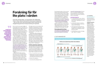 38 Cancerfondsrapporten 2013 Cancerfondsrapporten 2013 39
Den springande punkten i det här samman­
hanget är den pressade tjänstesituationen.
För den kliniska forskaren räcker det alltså
inte med att bordet är dukat med beviljade
anslag, lämpligt patientmaterial och intres­
serade samarbetspartners – så länge det
inte finns tomma rutor i klinikens tjänst­
göringstablå är det tvärstopp. Eller som en
forskande läkare uttryckte det: ”Systemet är
maxat, alla jobbar för fullt hela tiden – och
så kommer jag och vill ha tjänstledigt!”.
Hur stort problemet är med kliniska
forskare som sitter fast i en rävsax när det
gäller personalsituationen är inte kartlagt
i hårda siffror, men den som vill ha en
verklighetsskildring kan ringa upp vilken
forskningsintresserad kliniker som helst.
Personalpusslet kan lösas
Vissa enheter med framgångsrik forskning
har valt att lösa personalpusslet genom att
planera för fler tjänster än vad det finns
pengar till i landstingsanslaget. Eftersom
man vet att gruppens duktiga forskare
kontinuerligt hämtar hem forskningsan­
slag finns det oftast inga större hinder för
dem att ta tjänstledigt.
Metoden bygger på:
	 en verksamhetschef som inser värdet av
utveckling och forskning, samt anser att
det är en del av uppdraget på ett univer­
sitetssjukhus
	 en lokal kultur där det är accepterat,
för att inte säga självklart, att personal
avsätter tid för forskning
	 stark forskningsverksamhet där man
kan kalkylera att anslag flyter in konti­
nuerligt och där man förstår att hand­
skas med variation
	 framförhållning avseende schemalägg­
ning – gärna 4–6 månader.
Det är svårt, för att inte säga omöjligt, att
leta upp någon inom det svenska hälso- och
sjukvårdssystemet som öppet argumenterar
mot klinisk forskning. Politiker, verk­
samhetschefer och tjänstemän är rörande
överens med vårdpersonal, akademiker och
industri: Sveriges sjukvård bör präglas av
nytänkande, modernisering och en myll­
rande aktivitet i form av kliniska studier,
läkemedelsprövningar och vårdforskning.
Men att verkligheten ser annorlunda ut
är lätt att få bekräftat; det räcker med att
tala mellan skål och vägg med vilken kli­
nisk forskare som helst. I skildringar som
klingar märkligt bekant från fall till fall
beskriver forskarna att det finns en utbredd
brist på förståelse, framför allt på lägre
chefsnivåer, när det gäller de praktiska och
administrativa förutsättningarna för forsk­
ning. Den som vill forska får själv vara
drivande när det gäller att pussla med tider
och göra så att arbetsschemat går ihop.
Detta tvingar fram prioriteringar som i sin
tur skapar spänningar i vårdteamen – inte
bara mellan forskaren och verksamhets­
ledningen, utan även mellan forskaren och
kollegerna.
Många kliniska forskare väljer att
beskriva det som ett kulturellt problem,
där attityden tycks vara ”Forska? Det får
du göra på din fritid!”. Kliniska studier
betraktas som ”intrång” i vården och det
skapas knappast några incitament för
personalen att satsa på något så vanskligt
som forskning. Och varför ska man ägna
tid åt något som är så svårt, arbetsamt och
nyckfullt som forskning när det inte på
ett självklart sätt leder till högre lön eller
bättre tjänster? Vårdyrkena är slitsamma
som de är, och det krävs både energi och
mod för att lyckas i forskningens utma­
nande tillvaro.
Dragkampen mellan landstingsverk­
samheten och den kliniska forskningen
blir tydligast vid universitetssjukhusen
med sina dubbla huvudmannaskap. Här är
strukturerna för att samordna vardagens
sjukvård med klinisk forskning antingen
svaga eller i värsta fall obefintliga. Lyck­
ligtvis finns det gott om lysande undantag
där hängivna verksamhetschefer kämpar
för att klinisk forskning ska kunna vara en
integrerad del av verksamheten.
Chefens planering avgörande
Inom landstingen befinner sig den dagliga
sjukvården med dess produktionsmål i fo­
kus. Detta med rätta, naturligtvis – vården
av patienterna ska alltid ha högsta prioritet.
Men för att forskningen effektivare ska
kunna sippra in i systemet kan det inled­
ningsvis räcka med ganska små insatser:
	 intresse och uppmuntran från verksam­
hetsledningen – inte minst en klinikchef
som brinner för forskning och är beredd
på att kämpa för att ge den utrymme
	 förståelse från kollegerna
	 schematekniskt handlingsutrymme.
Forskning får för
lite plats i vården
Inom den svenska hälso- och sjukvården står vårdproduk-
tionen i fokus. Klinisk forskning får oftast ske på marginaltid
– eller inte alls. Men med intresserade chefer, kreativitet och
engagemang går det att få ihop forskning och sjukvård.
forskningforskning
SÅ Fungerar det
Planering för att ge plats för forskning
exempel
Det är inte ovanligt att
kliniskt verksam personal
har finansiering, men inte
tid att forska.
Här följer ett autentiskt
exempel: En kliniskt
verksam cancerläkare
någonstans i Sverige
erhåller pengar från flera
anslagsgivare (Cancer-
fonden, Wallenbergstif-
telsen med flera). När hon
ansöker om 50 procents
tjänstledighet för egen
forskning är ledningen
bara beredd att erbjuda
henne cirka 30 procent.
Orsaken är att ”luft” sak-
nas i personalschemat
– man har helt enkelt inte
planerat för en viss hand-
lingsfrihet i situationer
som denna. Situationen
går in i ett dödläge. Fors-
karen känner sig besviken
och maktlös. Inlednings-
vis överväger hon att ge
upp och lämna tillbaks
forskningsanslagen. Efter
att ha kommit på bättre
tankar beslutar hon sig i
stället för att byta arbets-
plats. I dag jobbar hon
på en institution där hon
framgångsrikt kombi-
nerar klinisk verksamhet
med egen forskning och
även kan finansiera en
biomedicinsk analytiker
med sina forsknings-
pengar.
Klinikens personalplanering omfattar åtta årstjänster
Vårdproduktionen kräver sju årstjänster
Budgeten täcker bara lön för sju årstjänster
En årstjänst är avsatt för forskning
Den åttonde årstjänsten finansieras av forskningsanslag
Dragkampen
mellanlandstings-
verksamheten
och den kliniska
forskningen blir
tydligast vid
universitetssjuk-
husen med deras
dubbla huvud-
mannaskap.
 