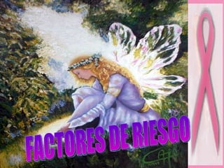 FACTORES DE RIESGO  