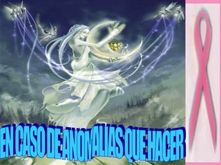 EN CASO DE ANOMALIAS QUE HACER 