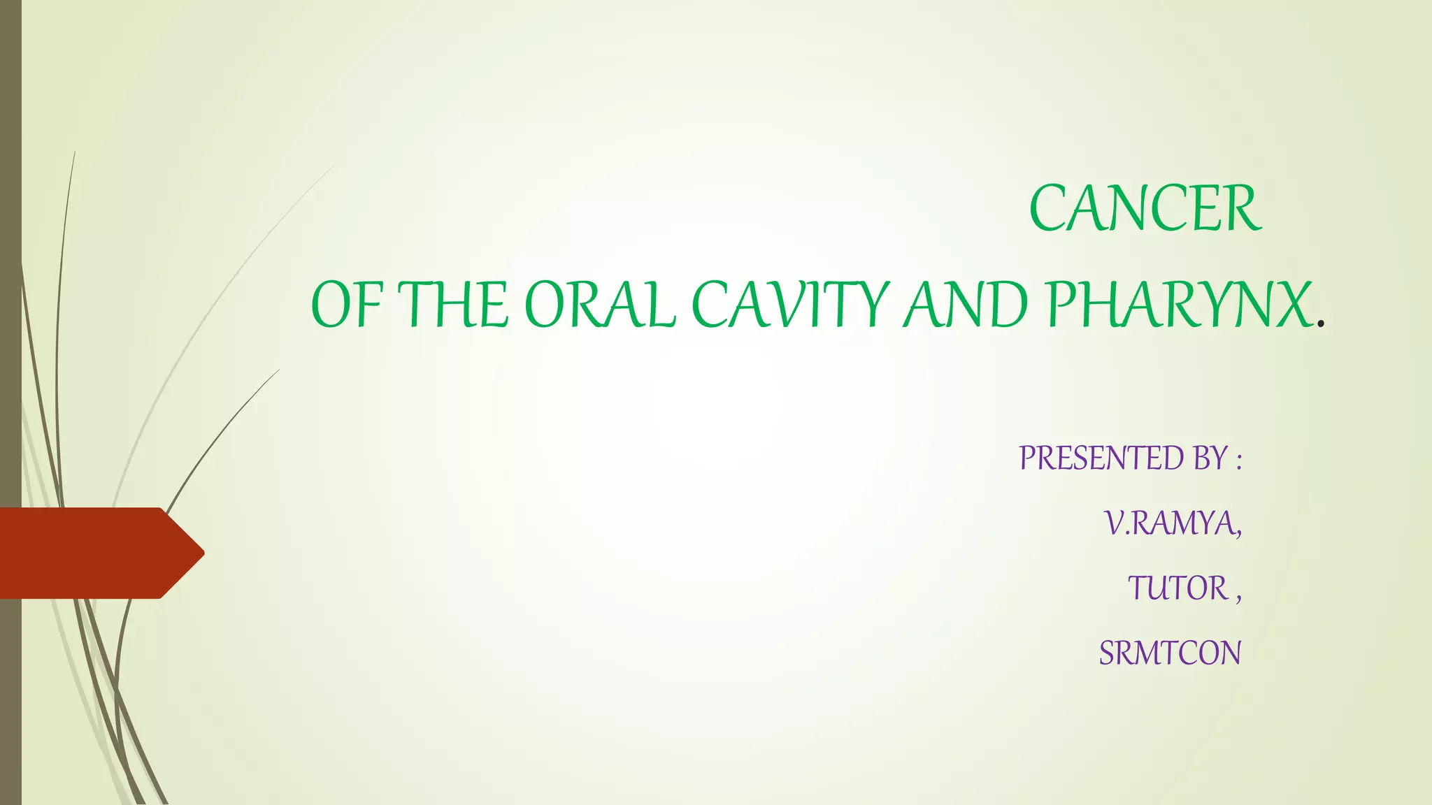 cancer of the oral cavity and pharynxnx.pptx