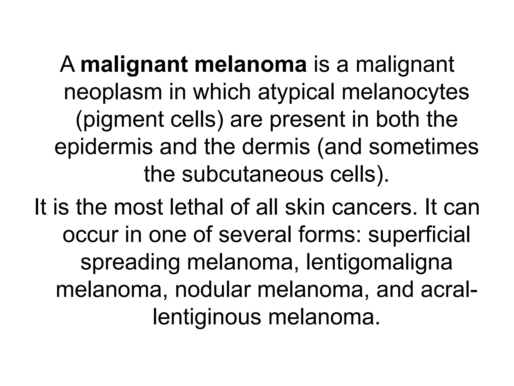 Cancer of the skin (malignant melanoma) | PPTX