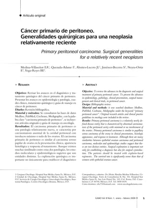 GAMO Vol. 8 Núm. 1, enero – febrero 2009
Artículo original
5
Cáncer primario de peritoneo.
Generalidades quirúrgicas para ...