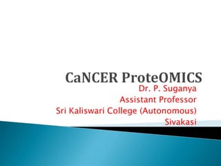 Dr. P. Suganya
Assistant Professor
Sri Kaliswari College (Autonomous)
Sivakasi
 