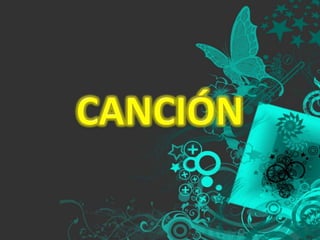 CANCIÓN  