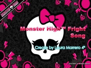 Canción de monster high