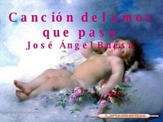 Canción del amor que pasa José Ángel Buesa 