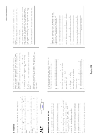 CreatedByeLmUNDOcABEZON©
Pagina194
YNACERAS
Intro:[BbF/AGmF/ABbF/AGmC7sus4-C7]
FGCA7
Quéganaschiquititodecosquilleartelospies,
DmE7Am
losmismospiesqueahorapateanenlapanzade
mamá
BbCA7
Dm
ydarmasvueltasqueunaorejaalrededordetu
niñez.
BbFCF
C7
Quéganaschiquititodequenazcasdeunavez.
Quéganaschiquititodepoderteconocer,
sabersisomosparecidos,comoyodemipapá
yrezongarleatuapetitoquenosdespiertaa
lastres.
Quéganaschiquititodequenazcasdeunavez.
C7DmBbG/BC
Ynacerásynaceré,cuandovozríasrei-ré,
A7DmBbC
FC7
ydigomás...tealzaréperosolositeportas
bien.
Quéganaschiquititodesaberquecolores
elqueelegisteentusojitos,entupeloyen
tupiel,
sabersisosunchiquititohombre,otalvez
mujer.
Quéganaschiquititodequenazcasdeunavez.
Ynacerásynaceré...
Quéganaschiquititodequeundíafueraunmes,
nosfaltaríatanpoquitoalosdosparanacer
ysaludarnosdespacito,quemamádescansebien.
Quéganaschiquititodequenazcasdeunavez.
F7BbFCBb
F
Quéganaschiquititodequenazcasdeunavez.
JJAAFF
MARAVILLOSAESTANOCHE
B|----10/12-10-8-10-----10/12-10-8---|
G|--9-----------------9------------9-|
B|----10/12-10-8-10-12-13/17-15------|
G|--9--------------------------------|
1)
GDCD
Estardealanoche,ellabuscaquevestir
GDCD
despuessemaquilla,ypeinasulargopelo
CDGD/F#EmEm/D
ymepregunta¿meveobien?
CDG
ledigosi,estasmaravillosahoy.
B|----10/12-10-8-10-----10/12-10-8---|
G|--9-----------------9------------9-|
B|----10/12-10-8-10-12-13/17-15------|
G|--9--------------------------------|
1)
Vamosalafiesta,ytodosgiranparaver
aestahermosadama,quecaminajuntoami
ymepregunta¿tesientesbien?
ledigosi,estoymaravillosohoy.
e|---0--3-5-7-10-10---5--3-----------|
B|-3---------------------------------|
G|-----------------------------------|
CDG
Mesientomuybienpuesveoelamor
D/F#EmEm/D
entusojoshoy
CD
ylogrande,lomejor
CD
esqueaunnosedacuenta
G
cuantolaamo.
GDCDG
e|----5-3-5-3-5-3---5-3-5-7-8-12-10|
B|----------------5----------------|X2
G|---------------------------------|
1)
Tiempodelretorno,finjomolestar,ledoy
lasllavesdelauto,meayudaairalacama
yentoncesdigo,mientrasapagolaluz
digoquerida,estasmaravillosahoy.
e|-5----5--3-0-----------------------|
B|-------------3---------------------|
G|-----------------------------------|
CDG
Oh,mydarling,youarewonderfultonight.
DCD
e|-5--3-5---5-7-10-5--3-0-5---10-10--|
B|-----------------------------------|
G|-----------------------------------|
GDCCDG
e|5-3-5-3-5-3---5-3-|5---7--8---12-10--|
B|------------5-----|------------------|
G|------------------|------------------|
|Wonderfultonight.
indice
 