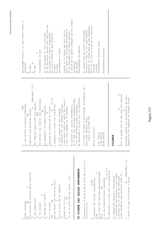 CreatedByeLmUNDOcABEZON©
Pagina333
D
Siguellenando
F#BmA
esteminutoderazonespararespirar
E
nomecomplazcas
A
noteniegues
DE
nohablesporhablar.
D
Yonotepido
F#BmA
quemebajesunaestrellaazul
EA
solotepidoquemiespacio
D
llenescontuluz.
DF#
Yonotepidoquemebajes...etc.
YOPISARELASCALLESNUEVAMENTE
Introduccion:AE/G#D/F#AC#/FF#BEADE
=============
AE/G#
Yopisarélascallesnuevamente,
D/F#A
deloquefueSantiagoensangrentada,
C#/FF#
yenunahermosaplazaliberada,
BEADE
medetendréallorarporlosausentes.
Yovendrédeldesiertocalcinante
ysaldrédelosbosquesyloslagos
yevocaréenuncerrodeSantiago
amishermanosquemurieronanteél.
D|E(F#m-G#m)|(*)
Yunidoalquehizomuchoypoco,
AF#m
alquequierelapatrialiberada,
DBm
dispararélasprimerasbalas,
E|E(F#m-G#m)|(*)
mástempranoquetardesinreposo,
AF#m
retornaranloslibros,lascanciones,
DBm
quequemaronlasmanosasesinas.
EA
renacerámipueblodesuruina,
BEADE
ypagaránsuculpalostraidores.
Unniñojugaráenunaalameda
ycantaráconsusamigosnuevos,
yesecantoseráelcantodelsuelo,
aunavidacegadaenLaMoneda.
Yopisarélascallesnuevamente,
deloquefueSantiagoensangrentada,
yenunahermosaplazaliberada,
medetendréallorarporlosausentes.
(*)Tocarla3eray4tacuerdaunicamente,se
usancomoarreglopara
subiralacorde"A".
Notasexoticas:
C/F100121
D/F#200232
E/G#400454
YOLANDA
EAB
Estonopuedesernomasqueunacanción
E
Quisieraafueraunadeclaracióndeamor
Románticasinrepararenformastales
Queponganfrenoaloquesientoahoraa
raudales
E
Teamo
AB
Teamo
E
Eternamenteteamo
Simefaltarasnovoyamorirme
Sihedemorirquieroqueseacontigo
Misoledadsesienteacompañada
Poresoavecessequenecesito
Tumano
Tumano
Eternamentetumano
Cuandotevisabiaqueeracierto
Estetemordehallarmedescubierto
Tumedesnudasconsieterazones
Yahoraeselpechosiemprequemecolmas
Deamores
Deamores
Eternamentedeamores
Sialgunavezmesientoderrotado
Renuncioaverelsolcadamañana
RezandoelCredoquemehasenseñado
Miroentucaraydigoenlaventana
Yolanda
Yolanda
EternamenteYolanda(bis)
EternamenteYolanda
 