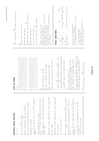 CreatedByeLmUNDOcABEZON©
Pagina44
NUESTROSANIOSFELICES
Intro:A
AC#D
Estoycansadodeescuchar
AC#D
hablaryhablarquetodovaacambiar.
DEA
Conpolíticosneciosperdiéndotutiempo,
GD
perdiendomitiempo.
E
¿Paraquépiensoenellossienminopiensan
jamás?
Estoyperdidoenlaciudad
ysoyuntíomás,intentandollenartodoeste
vacio.
Todoesaburrido,todosjuntosmarchandohacia
ningúnlugar.
AG
Esperandoenvano,esperandoenvano,esperando
D
envanoestás.
AGDE
Esperandoenvano,esperandoenvano,esperando
A
envanoestás.
Solo:(AGF#F)x4G
AD
Nadanosqueda,nadamásquerespetoyunidad,
AD
porquenadanosquedaparaperderytodopor
ganar,
AD
porquenadanosqueda,nadamásquerespetoy
unidad,
AD
yesquenadanosquedaparavivirenpaz
AGF#F
nuestrosañosfelices
OJOSDEPERRO
Intro:
E|--------------------------------------
B|--------------------------------------
G|--9-8-----9-8-----9-8---9-8-----------
D|------9-------9-------9-----9-9/11----
A|--------------------------------------
E|--------------------------------------
E|--------------------------------------
B|---------------------------11---------
G|--9-8-----9-8-----9-8---9---------9---
D|------9-------9-------9--------9------
A|--------------------------------------
E|--------------------------------------
1)
EmA
Notengobanderaninación
C#A
nohablotuidioma,soyunanimal.
EmA
Vivoymueroencualquierlugar
C#A
tengosexoconquienquiero,siseda
2)
EmBA
Porqueyosoyunaespeciediferenteavos
EmBA
ycuandoquieromevoysinunaexplicación
C#B
nonecesitoreglas,nonecesitomoral
1)
Conelcorazónabiertovoy
corroelriesgosimequierenlastimar
veoelaura,leotuintención
tengoinstintoysecuandodeboladrar
2)
Porqueyosoyunaespeciediferenteavos
ycuandoquieromevoysinunaexplicación
nonecesitoreglas,nonecesitomoral.
C#Em
Nopuedoentenderaestahumanidad
C#Em
seresracionalesyelpoderloshacematar
3)
Em
Porquetengoojosdeperro
B
porqueveocomoperro
AC#
porquepiensocomoperro,soyunperro
Em
porqueamocomoperro
B
ytehuelocomoperro
AC#
ytecojocomoperro,soyunperro
3)
Porquetengoojosdeperro
porqueveocomoperro
porquepiensocomoperro,soyunperro
porquesientocomoperro
misamigossonlosperros
ymejuntoconlosperrossoyunperro
soyunperro…
OTRASCANCIONES
BmGF#Bm
GF#
Yomesientoconelcorazondeunanimal
BmGF#Bm
GF#
nomeimportalavisionmoraldelbienyel
mal
Noquieroserconquistador,
mesuenaacontaminador
somosapenasunaespecieenunmillon
Ynuncaentenderemos,
denadanossirvio
launionquehacelafuerza,si,
lafuerzadelaunion
 