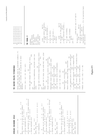 CreatedByeLmUNDOcABEZON©
Pagina473
SUELESDEJARMESOLO
INTRO[ECD](8)
ECDECD
Nenanuncavoyaserunsuperhombre
ECDEDCEDC
ysuelesdejarmesolo
ECDECD
estoyabriendoeljuego,unjuegoelectrico
ECDEDCEDC
ysuelesdejarmesolo
AB5CGD
aahh,ahh,ahhh
ECDEDCEDCEDC
sinrespuesta
ECDEDC
Elriesgoeselcaminomásintenso
ECDEDCEDC
ysuelesdejarmesolo
EDCECD
afueraelfrioembiste,adentroelvertigo
ECDEDCEDC
ysuelesdejarmesolo
AB5CGD
aahh,ahh,ahhh
ECDECD
Nenanuncavoyaserunsuperhombre
ECDEDCEDC
ysuelesdejarmesolo
ECDEDCEDC
suelesdejarmesolo
ECDEDCEDC
suelesdejarmesolo
AB5CGD
aahh,ahh,ahhh
TEHACENFALTAVITAMINAS
Nota:cadavesqueveanelsiguientesimbolo(*)
enalgunacorde,tienenque
apagarlascuerdasconlapalmadelamano
derecha.
Intro:(LA-LA-DOSOL-LA*)
LA
Pormasquetengaslosvolumenesaltaco,
LADOSOL
LA*
Exprimiendotusmembranas,saltandocomouna
rana.
LA
Pormasqueintentesesquivarloenalgunvuelo
LADOSOL
LA*
Hayalgoqueteraya,algoandamal,mal,algo
faya.
LALA
Dandovueltasportucuartosinsentido,
DOSOLLA*
Esperandoalgunmilagroynopasanada.
siRESOLLA
¡Oye!tehacenfaltavitaminas
siRESOLLA
¡Oye!tehacenfaltavitaminaaaas.
(LA-LA-DOSOL-LA*)
LALA
Depresiones,conclusiones,
DOSOLLA*
Hastacuandoseguiranesascanciones
LALA
Y¿queesperasparasoltarte,paraanimarte?
DOSOLLA*
O¿suponesquealguienvieneadespertarte?
siRESOLLA
¡Oye!tehacenfaltavitaminas(vitaminahuu)
siRESOLLA*
¡Oye!tehacenfaltavitaminas.
TONOS:LA-DO-SOL-si-RE
MII--0--0--3--2--2--I
SII--2--1--0--3--3--I
SOLI--2--0--0--4--2--I
REI--2--2--0--4--0--I
LAI--0--3--2--2-----I
MII--------3--------I
TEPARA3
ACORDES:
D/F#:200232
Em7/9:022032
G:320033
A7:x02223
Dsus4:xx0233
D13:xx0235
D/F#Em7/9
Lastazassobreelmantel,
D/F#Em7/9
lalluviaderramada...
G
unpocodemiel,
A7
unpocodemiel...
Em7/9
nobasta.
D/F#Em7/9
Eleclipsenofueparcial
D/F#Em7/9
ycegónuestrasmiradas...
G
tevíquellorabas,
A7
tevíquellorabas
Em7/9
porél.
D/F#Em7/9(x2)GA7Em7/9
Téparatres
D/F#Em7/9
Unsorbodedistracción,
D/F#(*)Em7/9
buscandodescifrarnos...(*):Laguitarrahace
unavariación
 
