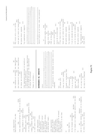 CreatedByeLmUNDOcABEZON©
Pagina70
yesimportante:
equivocarseunavezmás
DOmRESOLm
3)Esimportantepa'queelfuegonosemuera
DOm
sacarsiempreeldiabloafuera
FASIb
recomiendoesteritual
LAmRESOL
conotragetaenmudecergargantarota
SIb7LAm
rompersiemprelaspelotas
RESOL
sinacíparairritar
1)Esimportante:
dameunhuesitovieja.
Esimportante:
unbizcochopa'mojar
Esimportante:
Quenomedejenafuera
Esimportante:
yaestoyparajugar.
1)Esimportante:
Renovareldeseo
Esimportante:
Poderteextrañar
soplábienfuerta
pa'queelfuegonosemuera
Esimportante:
otrafiestaenlodeJuan
4)
RE
Estafamilia
SOL
Sehaformadonuevamente
RERE/FA#SOL
Yhatomadoloslugaresporasaltounavezmás
5)
REMIbdimMIm
Quesivivimoscuerpoacuerpoenlacomparza
DOSOL
Siestavidaesunafarza
RESOLRE
Queregreseelcarnaval(esimportante)
SOLRE
Queregreseelcarnaval(esimportante)
SOL
Nodejardecorretear.
5)Esimportanteexorcisarelmaleficio
ysacarleunbeneficio
aestadesgraciauniversal(esimportante)
quenodejesdecantar(esimportante)
nodejardecorretear
5)Quesivivimos...
ESPERANDOELIMPACTO
Intro
1---------------------3-2---------------------
2----0-3-4---0--4--5-----13*--1-1--0-0---------
3--6-----------------------------------2------
4-----------------------------------------2-25*
5---------------------------------------------
6---------------------------------------------
(*arrastrareldedodesdelaprimernotaala
segunda)
Solsi
¿Adóndeiré?
Mim
Comounfusilcargado
Do
Tirandoacualquierlado
Solsi
Esresignación
Mim
Oeslalucidez
Dosol
Antesdelfinal
solSi
Suelobucear
Mim
Enunmarhirviendo
dosol
Decaraalalibertad
solsi
Hoyviajosoloysinvolver
Mim
Seráqueelrestoeslanguidecer
do
Megustaestarcayendo
sol
Voyesperandoelimpacto
1---3-2-0-2-----2-0-0--------------------------
2-0------------3---3-----0--0-3-1-0---0--------
3------------------------------------2-2-0-----
4------------------------------------------2-25*
5----------------------------------------------
6----------------------------------------------
4-----22—22------------------------------------
(estoscuatromisetocan,comounaarmonía)
siMim
Dejaremissueñosvencidos
dosol
paraotraocasión
solsi
ComounBigBang
Mim
Quieroestrellarme
dosol
Cercadelaeternidad
solsi
Yhoyviajosoloysinvolver
Mim
Seráqueelrestoeslanguidecer
do
Megustaestarcayendo
sol
Voyesperandoelimpacto
si
Yenelabismomeencontraré
Mim
yenlacaídatenombrare
Do
Megustaestarcayendo
sol
Voyesperandoelimpacto
ReMim
Algofalló
 