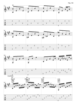 ### « « « « « « ˆ « « « ˆ « ˆ « ˆ « ˆ
                                                                                                                                       Pág. 100


      « « « « « « « « « « « « « « «««
      « « « « « « « « « « « « « « «««
      ˆ « ˆ « ˆ « « « ˆ « « « «
              « «     « «
             BII


      « «     « ˆ   « « «   ˆ _ « «««
                            « « ˆ « =
81


      « ˆ   ˆ «
======================
&     «     « _ «
              «       «
                    ˆ _ ˆ
                      «       «
                            « _
                              «     ˆ
      _
      «
      _
      «
      ˆ       ˆ
              «       ˆ
                      «       «
                              ˆ
                              «

T           2               2                  3                3                 5              5             0               0       0
A                     2             2                  2                 2                 2           2               2           2
B           0                                  2                                  4
                                                                                                               4




       « « « « « « « « « « « « « « « «
  ### nˆ « « « « « « « « « « « nˆ « « «
       « « « « « « «
       « « ˆ « ˆ « ˆ « « « « « « « « «
       « «      « «     ˆ « ˆ « « « « «=
                                « ˆ « ˆ
                                «   ˆ
85


       « ˆ      «
======================
&      «     « _ ˆ
             ˆ _«       « «
                     ˆ _ ˆ
                     « _ n_
                        « «     «
                                ˆ
                                «
       _
       «
       _
       ˆ
       «        «
               nˆ
                «       «
                        «     _
                              «
                              ˆ
                       n_
                        ˆ
                        «

                                                                                                               1
T           1               1                  0                0
                                                                                  2              2
                                                                                                                       0
                                                                                                                               2
                                                                                                                                       0
A                     2             2                  2                 2                                     0
B           0
                                               3                                  1
                                                                                           3           3



                                        «
  ### « « « « « « œ
          « « « « »»
      « « « « « « »    « « « « ««ˆ«««««
                               ««««««««
                                  ««««««
                     « « « « « «««««« ˆˆ«
      « « « ˆ ˆ ˆ
      ˆ « ˆ          « « « « « «« ˆ«« =
                     « « ˆ « ˆ ˆ« ˆ«
89



&     « «
      « ˆ
      _       «
======================
              «
              _      _ ˆ
                     «
                     «     «
                           ˆ    ˆ    ˆ
      «
      _
      «
      _       «
              _
              «
              _      _
                     «
                     ˆ
      «
      ˆ       ˆ
              «

                                                                     0                                                                 0
T           2               2
                                    0
                                               1
                                                           0
                                                                                                2
                                                                                                           0
                                                                                                               2
                                                                                                                       2 0
                                                                                                                               2
                                                                                                                                           0
A                     2                                                                    2           2           2               2
B           0                                  0
                                                                                  0
     Estribillo

                                            C#m/C#
           BII                               BIV                                  BV




      « « « « »» » »» « « « « »» » »»» »» « « « « »» » »
  ### b« « « œ »œ »œ »œ q « « #ˆ œ œ œ œ D « « « »œ »œ »œ E« « ˆ « « « «
          Bm/B                                                                   D/D                           E/E

                         ««« «
      « « « « » » » » « « « « »» »» »» »» « « « « » » » »œ « « ˆ « « « « «
      ««ˆˆ» » »          ˆ«ˆ
                         ««
                         «ˆ               ««ˆˆ
                                          ««ˆ              ««««««««««ˆˆ
                                                           « « « « ˆ « «=
93


                         «                               » _« «ˆ
      _«
      «ˆ
======================
&     «
      ˆ
      «                  «
                         _
                         ˆ
                         «                «
                                          ˆ
                                          «                «
                                                           _ˆ «
                                                           «
                                                           «
                                                           «
                                                           _
                                                           ˆ
                                                           «
                                        2                                4                                                                 0
T                     4
                          2 3
                                4
                                    3         5
                                                       6
                                                               4 5
                                                                     6
                                                                             5
                                                                                           7
                                                                                               5 7 5
                                                                                                       7               2
                                                                                                                           0
                                                                                                                                   1
                                                                                                                                       0
A                 4                                6                                   7                   7       2           2
B           2                                 4                                   5
                                                                                                               0
 