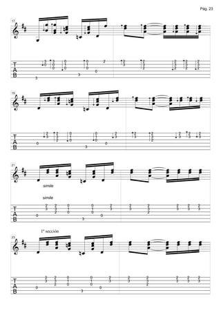 Pág. 23

     « « « « « « « «
  ## « « « nˆ « « « ˆ
     « ˆ « « « « « «
     « « ˆ « « « « «
     « « « « « ˆ «    »œ   »»»œ  »œ œ œ œ
                                  œ »»»œ »»»œ »»»œ
     « ˆ « ˆ « « «
       « « « « ˆ «
         ˆ «           »»»
                         œ     œ
                             »»œ  »»œ »œ »œ »œ
17



&    «   ˆ ˆ ˆ ˆ «
         « « n_ « ˆ
======================
     «                              »» » » » =
     _
     «
     _
     ˆ
     «        «

           3    3       0                   0               2           2           2           2           2       2
T          0    0
                0
                        1
                        0
                                            1
                                            0
                                                                        3           3
                                                                                    2
                                                                                                3
                                                                                                2
                                                                                                            3
                                                                                                            2
                                                                                                                    3
                                                                                                                    2
A                                                   0
B     3
                                    3




     « « « « « « « «
  ## « « « nˆ « « « «
       « « « « « « «
     « ˆ « « « « « «
         ˆ «
         ˆ ˆ « « «
         ˆ «     ˆ
     « ˆ « « « « « ˆ
                 ˆ   ˆ »»œ
                         œ
                         »» »»»œ
                               œ
                               œ
                                 œ »»»œ »»»œ »»»œ
                                 »»»
                                 œ »œ »œ »œ
                                 œ » » =
19



     «      ˆ n_ ˆ «
======================
&    ˆ
     «             ˆ          »»   »»
               ˆ
               «

            2       2           0                   0               2           2           2           2       2   2
T           3       3
                    2
                                1
                                0
                                                    1
                                                    0
                                                                    3           3           3
                                                                                            2
                                                                                                        3       3   3
A     0                                                     0
B                                           3




     « « « nˆ « « « «
  ## « « « « « « « «
       « « « « « « «
     « ˆ « « « « « ˆ
     «
         ˆ «
       ˆ « « « ˆ « «
         ˆ «ˆ    ˆ « ˆ
                 «
         ˆ ˆ « « «
                       œ
                       »»œ
                         »» »œ
                             »»»œ
                                œ œ »œ »»œ »œ
                                  »œ »œ »œ »»œ
                                   »»œ »» » »
21



&    «
     ˆ
     «           ˆ ˆ
======================          »    »» » » =
              n_
               ˆ
               «
           simile

           simile
            2       2       0                   0               2           2           2           2           2   2
T           3       3
                    2
                            1
                            0
                                                1
                                                0
                                                                3           3           3
                                                                                        2
                                                                                                    3           3   3
A     0                                                 0
B                                       3



                   « «
       « « « « « « «
  ## « « « nˆ « « « «
       ˆ « « « « « ˆ
          1ª sección

         ˆ « « ˆ
     « « « «ˆ
     « ˆ « « « « « «
         ˆ «           œ
                       »»œ  »œ    »œ »œ »œ »»œ
                                   œ »œ »»œ »œ
     «           « « ˆ
                 ˆ
         ˆ ˆ « « «       »»  »»œœ  »»œ »» » »
23



     «           ˆ ˆ
======================
&    ˆ
     «                         »»    »» » » =
              n_
               ˆ
               «

            2       2       0                   0               2           2           2       2           2       2
T           3       3
                    2
                            1
                            0
                                                1
                                                0
                                                                3           3           3
                                                                                        2
                                                                                                3           3       3
A     0                                                 0
B                                       3
 