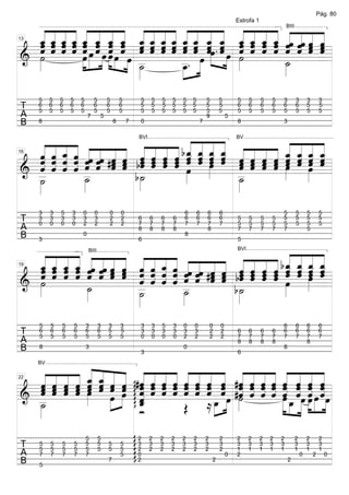 _»
                                                                                                                                                               Pág. 80


  « « « « « « « « « « « « « « « « « « « « « « « «
  ˆ « ˆ ˆ ˆ ˆ « ˆ ˆ « ˆ ˆ « « ˆ ˆ « ˆ ˆ « « « ˆ ˆ
    « « « « « « « « « « « « « « « « « « « « « « «
                                                                                                                Estrofa 1


  _ _ _ _ _ _ _ _ _ _ _ _ _ _ _ _ _ _ _ _ ˆˆ «ˆ ˆ ˆ
    « ˆ « « « « ˆ « « ˆ ˆ « « ˆ « « ˆ « ˆ ˆ « « « «
    « ˆ ˆ ˆ ˆ ˆ ˆ ˆ ˆ « « ˆ « « ˆ ˆ « ˆ « ˆ « « « «
    « « « « « « « « « « « « ˆ « « « ˆ « « «
                                                                                                                                        BIII


  ˆ « ˆ ˆ ˆ ˆ « ˆ ˆ « ˆ ˆ « « ˆœ . ˆ « ˆ ˆ « ˆ ˆ ˆ ˆ
  ˆ « « « œ »»œ « »œ œ »œ « « ˆ « « ˆ ˆ «»» « œ « « « « ˆ « «
    « ˆ « « « « « « « ˆ « « ˆ ˆ « «» ˆ « « ˆ
            «
            »»» »» »» ˆ »» »œ _
13



    ˙                 »»» »
& »»»
======================      » _
                              »»»˙  _. »»»»œ » »» ˙
                                    _
                                    »œ
                                                  »»»    _
                                                         ˙
                                                         »» =
                                     »»                   »

     5    5   5   5       5       5       5       5               5     5   5   5   5   5       5       5       5     5     5   5   3          3       3       3
T    6
     5
          6
          5
              6
              5
                  6
                  5
                          6
                          5
                                  6
                                  5
                                          6
                                          5
                                                  6
                                                  5
                                                                  5
                                                                  5
                                                                        5
                                                                        5
                                                                            5
                                                                            5
                                                                                5
                                                                                5
                                                                                    5
                                                                                    5
                                                                                        5
                                                                                        5
                                                                                                5
                                                                                                5
                                                                                                        5
                                                                                                        5
                                                                                                                6
                                                                                                                5
                                                                                                                      6
                                                                                                                      5
                                                                                                                            6
                                                                                                                            5
                                                                                                                                6
                                                                                                                                5
                                                                                                                                    6
                                                                                                                                    5
                                                                                                                                               6
                                                                                                                                               5
                                                                                                                                                       5
                                                                                                                                                       5
                                                                                                                                                               5
                                                                                                                                                               5
A                             7       5                                                         9           5
B    8                                        8       7           0                         7                   8                   3



    « « « ˆ « « « « ˆ ˆ ˆ ˆ ˆ « ˆ « « « « « « « « «
                             « « « «
    « ˆ ˆ « ˆ « « ˆ « « « « « ˆ « ˆ ˆ ˆ « ˆ « « « «
    « « _ « « « « « « « « « b_ _ _ _ « « « « _ _ _ _
  ˆ « « ˆ «ˆ ˆˆ #ˆ « ˆ ˆ ˆ ˆ « « « « « « ˆ « « « « «
        « «
    « « « « « « « « bˆ ˆ ˆ ˆ « « ˆ « « « ˆ « « « « «
                                                                  BVI                                           BV



  ˆ « « ˆ « « « ˆ « « « « « « « « ˆ ˆ « ˆ ˆ ˆ ˆ ˆ
    « ˆ ˆ « ˆ ˆ ˆ « « « « « ˆ ˆ « ˆ « « « « « « « «
    « « « «      ˆ ˆ « « « « « « « « ˆ ˆ ˆ ˆ ˆ ˆ ˆ=
                             ˆ ˆ ˆ ˆ
                                 œ
                                 »»»         « « « ˆ
                                             ˆ ˆ ˆ «
                                             œ œ ˆ
                                             »»»
16


  ˆ « « «_
    « ˆ ˆ
======================
& _                          œ
                             »»»                 »»»
  _
  ˙
  »»»       _
            ˙
            »»»      b_
                      ˙
                      »»»            _
                                     _
                                     ˙
                                     »»»

     3    3   5   3       0       0       0       0                                 6       6   6       6                           5          5       5       5
T    3
     0
          3
          0
              3
              0
                  3
                  0
                          3
                          2
                                  3
                                  2
                                          2
                                          2
                                                  2
                                                  2
                                                                  6
                                                                  7
                                                                        6
                                                                        7
                                                                            6
                                                                            7
                                                                                6
                                                                                7
                                                                                    6
                                                                                    7
                                                                                            6
                                                                                            7
                                                                                                6
                                                                                                7
                                                                                                        6
                                                                                                        7
                                                                                                                5
                                                                                                                5
                                                                                                                      5
                                                                                                                      5
                                                                                                                            5
                                                                                                                            5
                                                                                                                                5
                                                                                                                                5
                                                                                                                                    5
                                                                                                                                    5
                                                                                                                                               5
                                                                                                                                               5
                                                                                                                                                       5
                                                                                                                                                       5
                                                                                                                                                               5
                                                                                                                                                               5
A                                                                 8     8   8   8               8               7     7     7   7   7                  5
B                         0                                                         8

          _»
     3                                                            6                                             5


    « « « « « « « « « « « « « « « « « « « « bˆ « « «
                                              « « « «
                                              «
    « _ _ _ «ˆ «ˆ « « ˆ « _ « « « « « « « « « _ _ _ _
      « « « « « « « « « « «
  _ ˆ « « ˆ ˆ ˆ ˆ « ˆ « « ˆˆ «ˆ « ˆ ˆ ˆ ˆ ˆ ˆ « « «
    « « « ˆ ˆ « ˆ ˆ « « « ˆ « « #ˆ « « « « « « « « «
                                                                                                                BVI


    ˆ « « « « « « « « « « « « ˆ ˆ « ˆ ˆ ˆ ˆ ˆ ˆ ˆ ˆ
    « « ˆ ˆ
                              BIII


      ˆ ˆ «               ˆ ˆ ˆ               « « « «
    ˆ « « « « ˆ « « « « « « ˆ « « « bˆ ˆ ˆ ˆ œ « « «
    ˆ ˆ ˆ ˆ
    «
    «             ˆ ˆ « « « « « ˆ « ˆ « « « « « ˆ ˆ ˆ
                      ˆ ˆ ˆ ˆ
                      ˆ ˆ _ ˆ ˆ _ « « « »»« ˆ ˆ =
                                        «         œ ˆ
                                                  »»»
19



    ˙
& »»»
======================
             _
             ˙
             »»»      _
                      _
                      ˙
                      »»»       _
                                »˙
                                 »»   b˙
                                       »»     »
                                        »
     5    5   5       5       3       3   3       3               3     3   5   3   0   0           0   0                           6          6       6       6
T    6
     5
          6
          5
              6
              5
                      6
                      5
                              6
                              5
                                      6
                                      5
                                          5
                                          5
                                                  5
                                                  5
                                                                  3
                                                                  0
                                                                        3
                                                                        0
                                                                            3
                                                                            0
                                                                                3
                                                                                0
                                                                                    3
                                                                                    2
                                                                                        3
                                                                                        2
                                                                                                    2
                                                                                                    2
                                                                                                        2
                                                                                                        2
                                                                                                                6
                                                                                                                7
                                                                                                                      6
                                                                                                                      7
                                                                                                                            6
                                                                                                                            7
                                                                                                                                6
                                                                                                                                7
                                                                                                                                    6
                                                                                                                                    7
                                                                                                                                               6
                                                                                                                                               7
                                                                                                                                                       6
                                                                                                                                                       7
                                                                                                                                                               6
                                                                                                                                                               7
A                                                                                                               8     8     8   8                      8
B    8                        3
                                                                  3
                                                                                    0
                                                                                                                6
                                                                                                                                    8



          « « « « « « « « « « « « «
  « « « « _ _ « « #ˆ « « « ˆ « « « #ˆ « « « ˆ « « «
  « « « ˆ « « « « « « ˆ « ˆ « « « « « « « ˆ « « «
        « « « « « « ˆ « ˆ « « ˆ « « « « « « « « «
     BV



  ˆ « « « « ˆ ˆ « « « ˆ « ˆ « « « « « ˆ « « ˆ « «
  « « ˆ « ˆ « « ˆ « « « « « « « « « « « « « « « «
  ˆ ˆ « « ˆ « »œ « « « « « ˆ « ˆ « ˆ « ˆ « « ˆ ˆ
  « « « ˆ « ˆ ˆ ˆ « ˆ « ˆ « ˆ ˆ ˆ #ˆ « ˆ « ˆ ˆ « «          ggg
  « ˆ ˆ ˆ « ˆ œ » « ˆ ˆ ˆ « ˆ ˆ ˆ »œ ˙ ˆ « ˆ œ « »œ ˆ »œ=
  ˆ ˆ ˆ ˆ »
          œ
          »»»      ˆ
                   ˆ                   ˆ ˆ ˆ ˆ « ˆ ˆ ˆ
22



======================»œ
& _                                            « _ »œ » ˆ
                                               »»» »œ » » » »
  _
  »˙               ˆ
              »» » _
                   «
                   ˆ            _ »» »»»
                                œ
                                »»»
                                                          ggg
   »»              _
                   Ó       Œ ≈                   » »» »» » » »

                                                           ggg
                              5       5
                                                           g      2     2   2   2   2   2       2       2       2     2     2   2   2          2       2       2

                                                          gg
T    5
     5
          5
          5
              5
              5
                      5
                      5
                              5
                              5
                                      5
                                      5
                                          5
                                          5
                                                  5
                                                  5
                                                                  3
                                                                  2
                                                                        3
                                                                        2
                                                                            3
                                                                            2
                                                                                3
                                                                                2
                                                                                    3
                                                                                    2
                                                                                        3
                                                                                        2
                                                                                                3
                                                                                                2
                                                                                                        3
                                                                                                        2
                                                                                                                3
                                                                                                                1
                                                                                                                      3
                                                                                                                      1
                                                                                                                            3
                                                                                                                            1
                                                                                                                                3
                                                                                                                                1
                                                                                                                                    3
                                                                                                                                    1
                                                                                                                                               3
                                                                                                                                               1
                                                                                                                                                       3
                                                                                                                                                       1
                                                                                                                                                               3
                                                                                                                                                               1
A    7    7   7       7       7                   5               0                                         0   2                                  0       2       0
B    5
                                          7                       2                                 2                                   2
 